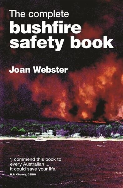 The Complete Bushfire Safety Book (Paperback)