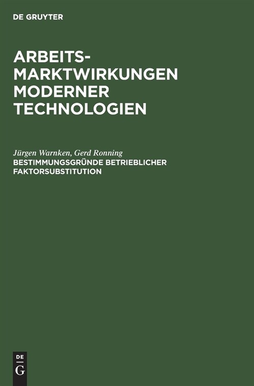 Bestimmungsgr?de betrieblicher Faktorsubstitution (Hardcover, Reprint 2019)