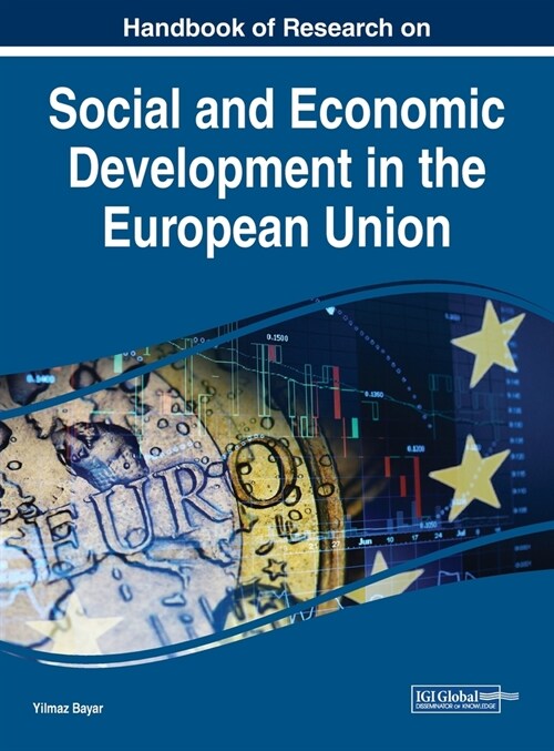 Handbook of Research on Social and Economic Development in the European Union (Hardcover)