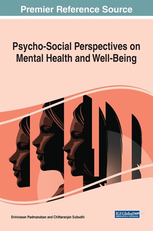 Psycho-social Perspectives on Mental Health and Well-being (Hardcover)