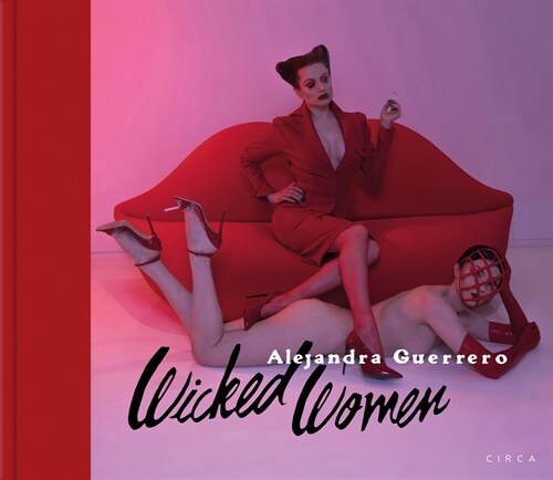 Alejandra Guerrero - Wicked Women (Hardcover)