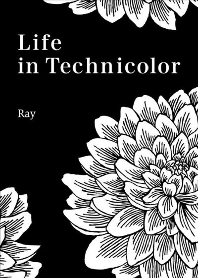 Life in Technicolor (Paperback)