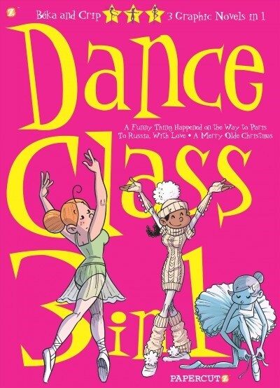 Dance Class 3-In-1 #2 (Paperback)