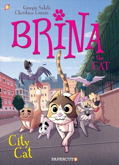 Brina the Cat #2: City Cat (Hardcover)