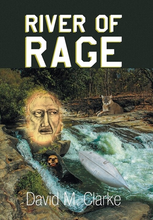 River of Rage (Hardcover)