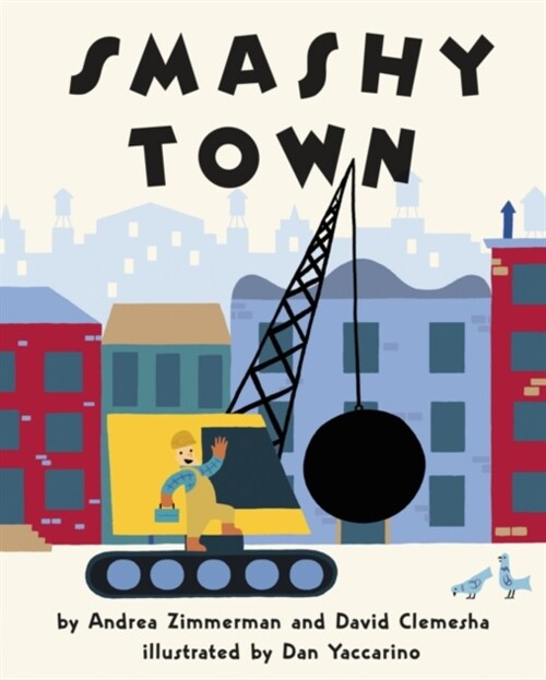 Smashy Town (Hardcover)