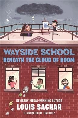Wayside School Beneath the Cloud of Doom (Library Binding)