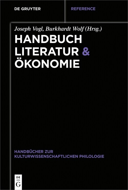 Handbuch Literatur & ?onomie (Hardcover)