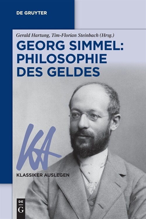 Georg Simmel: Philosophie Des Geldes (Paperback)