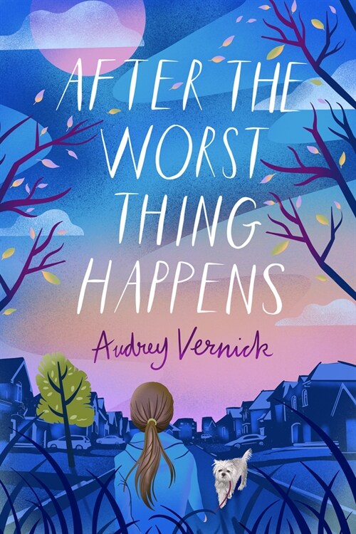 After the Worst Thing Happens (Hardcover)