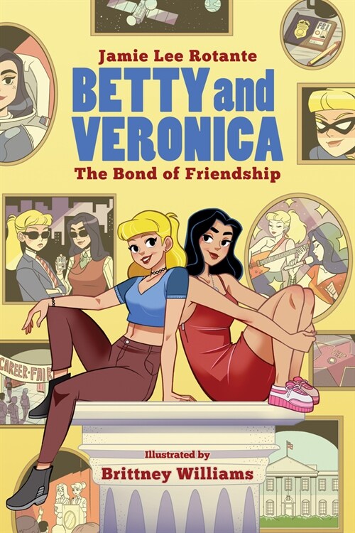 Betty & Veronica: The Bond of Friendship (Paperback)