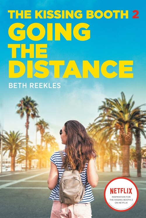 The Kissing Booth #2: Going the Distance (Paperback)