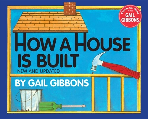 How a House Is Built (Hardcover, Updated)