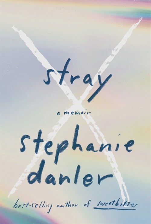 Stray: A Memoir (Hardcover)