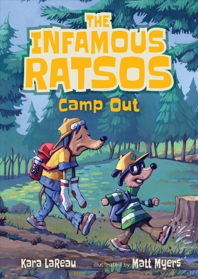 The Infamous Ratsos Camp Out (Hardcover)