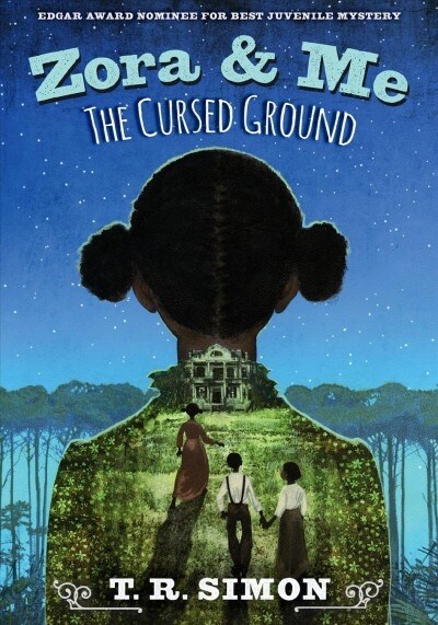 Zora and Me: The Cursed Ground (Paperback)