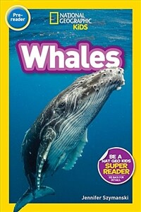 National Geographic Readers: Whales (Pre-Reader) (Paperback)