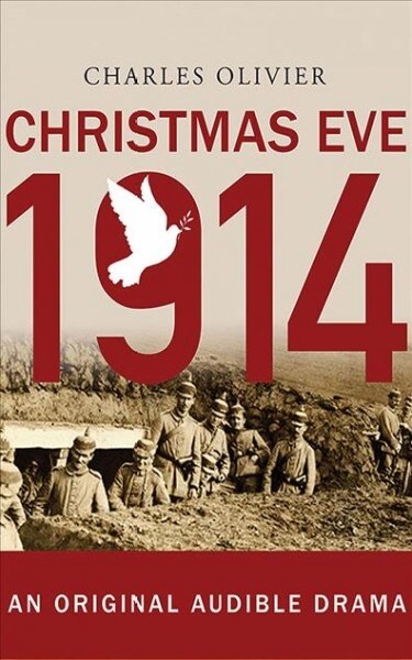 Christmas Eve, 1914 (Audio CD, Unabridged)