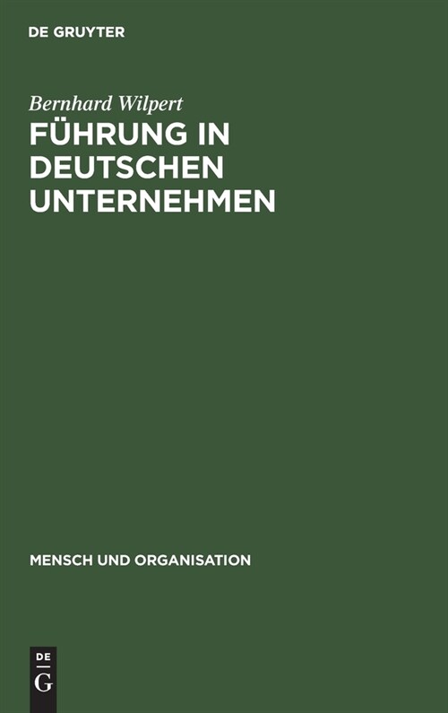 F?rung in Deutschen Unternehmen (Hardcover)