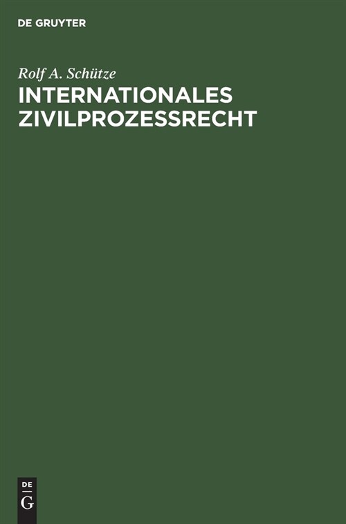 Internationales Zivilproze?echt (Hardcover, Reprint 2019)