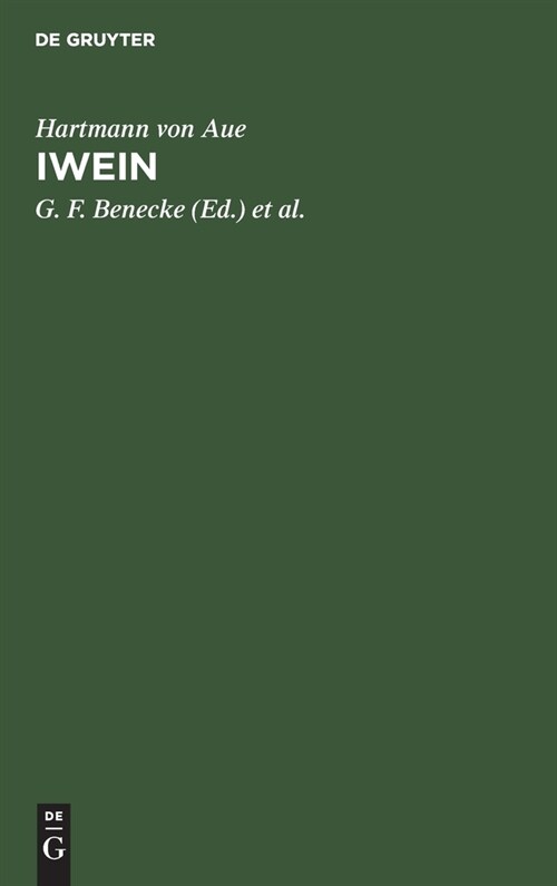 Iwein: Eine Erz?lung (Hardcover, 3, 3. Aufl. Reprin)