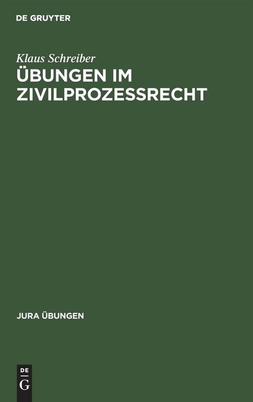 ?ungen im Zivilproze?echt (Hardcover, Reprint 2019)