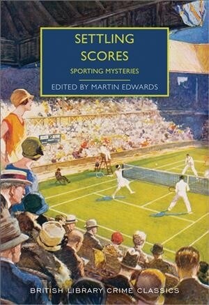 Settling Scores: Sporting Mysteries (Paperback)