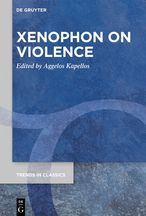 Xenophon on Violence (Hardcover)