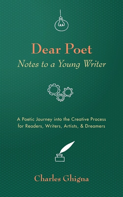 Dear Poet: Notes to a Young Writer (Paperback)