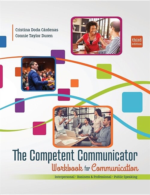 The Competent Communicator Workbook for Communication (Paperback, 3rd)