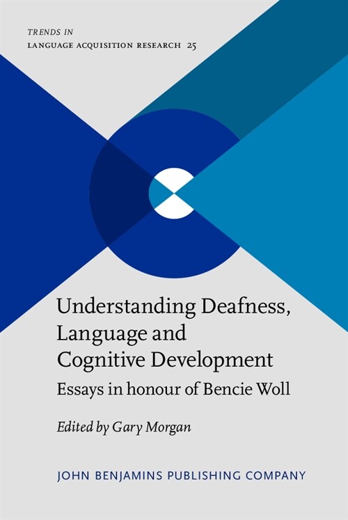 Understanding Deafness, Language and Cognitive Development (Hardcover)