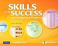 Skills For Success with Integrated Projects (Paperback, 1st, Spiral)