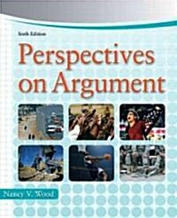 Perspectives on Argument (Paperback, 6th)