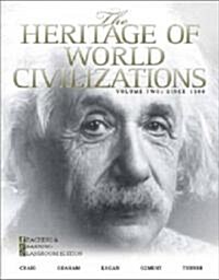 The Heritage of World Civilizations Since 1500 (Paperback, 4th, Brief)