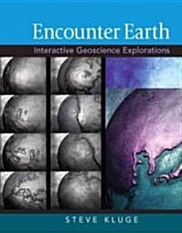 Encounter Earth: Interactive Geoscience Explorations (Paperback)