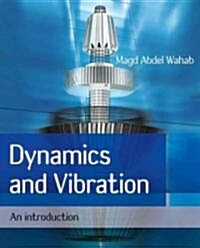 Dynamics and Vibration (Paperback)
