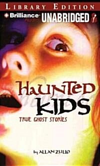 Haunted Kids: True Ghost Stories (MP3 CD, Library)