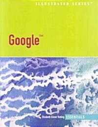 Google Illustrated Essentials (Paperback)