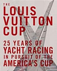 The Louis Vuitton Cup (Hardcover)