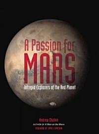 A Passion for Mars (Hardcover)