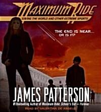 Saving the World and Other Extreme Sports: A Maximum Ride Novel (Audio CD)