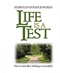 Life Is a Test: How to Meet Lifes Challenges Successfully (Audio CD)