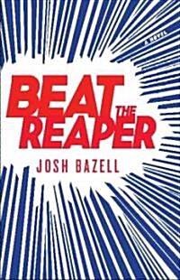 [중고] Beat the Reaper (Hardcover)
