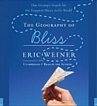 The Geography of Bliss (Audio CD, Unabridged)