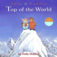 Toot & Puddle: Top of the World (Paperback)