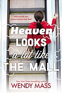 Heaven Looks a Lot Like the Mall (Paperback, Reprint)