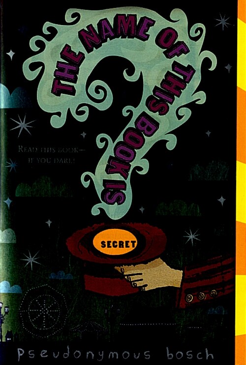 The Name of This Book Is Secret (Paperback)