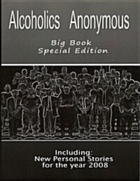 Alcoholics Anonymous Big Book (Paperback, Special)