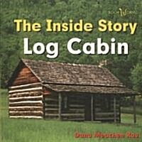 Log Cabin (Paperback)