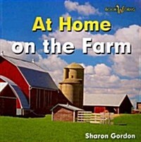 At Home on the Farm (Paperback)